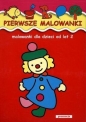 Pierwsze malowanki Malowanki dla dzieci od lat 2 - Opracowanie zbiorowe