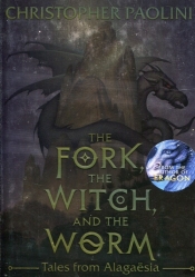The Fork the Witch and the Worm - Christopher Paolini