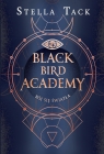 Bój się światła Black Bird Academy Tom 2 Stella Tack