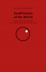 Small Centre of the World