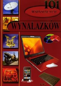 101 wspaniałych wynalazków