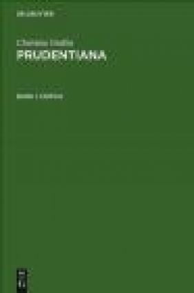 Prudentiana Bd.1 Prudentius/Gnilka, C Gnilka