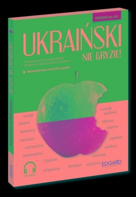 Ukraiński nie gryzie! Innowacyjny kurs od podstaw - Tomasz Bylina