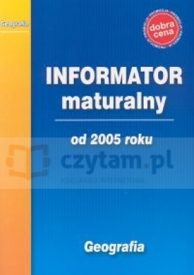 Geografia Informator maturalny od 2005 roku