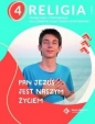 Pan Jezus jest naszym życiem, część 2. Podręcznik z ćwiczeniami dla 4. klasy szkoły podstawowej - Paweł Płaczek