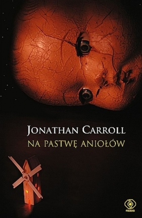 Na pastwę aniołów - Carroll Jonathan