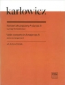 Koncert skrzypcowy A-dur Mieczysław Karłowicz