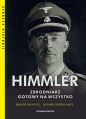 Himmler Zbrodniarz gotowy na wszystko - Roger Manvell, Heinrich Fraenkel
