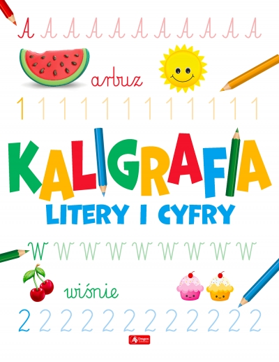 Kaligrafia. Litery i cyfry - książka