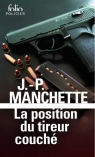 Position du tireur couche Jean-Patrick Manchette