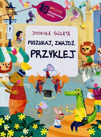 Poszukaj, przyklej, znajdź - dookoła świata