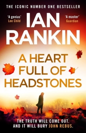 A Heart Full of Headstones - Rankin Ian