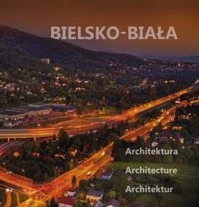 Bielsko-Biała Architektura - Kryński Wijciech, Małkowska Monika