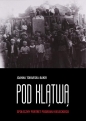 Pod klątwą Tom 1 - Joanna Tokarska-Bakir