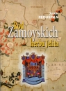 Ród Zamoyskich herbu Jelita / Krzysztof Bielecki Feduszka Jacek