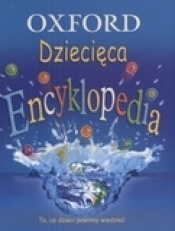 Dziecięca encyklopedia OXFORD