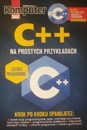 Komputer Świat C++ na prostych przykładach - Opracowanie zbiorowe