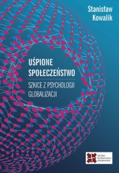 Uśpione społeczeństwo - Stanisław Kowalik