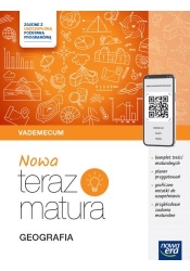 NOWA Teraz matura 2027. Geografia. Vademecum z materiałami cyfrowymi - Opracowanie zbiorowe