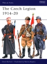The Czech Legion 1914-20 Bullock David