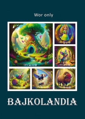 Bajkolandia - only Wor