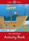 The Old Boat Activity Book Ladybird Readers Starter Level B