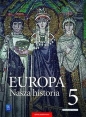 Europa. Nasza historia. Projekt polsko-niemiecki. Podręcznik z suplementem. Klasa 5 - Opracowanie zbiorowe