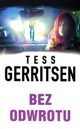 Bez odwrotu - Tess Gerritsen