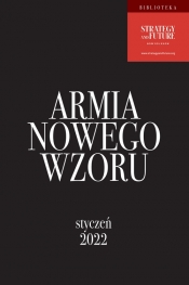 Armia Nowego Wzoru Styczeń 2022 - Jacek Bartosiak, Marek Budzisz