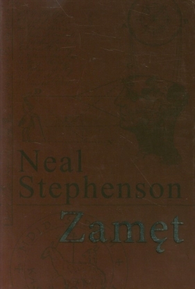 Zamęt - Neal Stephenson