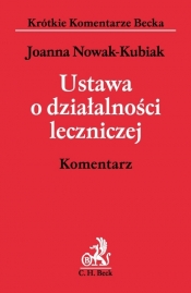 Ustawa o działalności leczniczej Komentarz