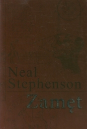 Zamęt - Neal Stephenson