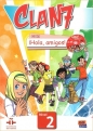 Clan 7 con Hola amigos 2 podręcznik - Maria Castro