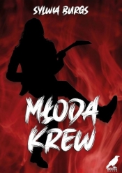 Młoda krew - Sylwia Burgs