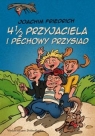 4 i 1/2 przyjaciela i pechowy przysiad