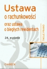 Ustawa o rachunkowości oraz ustawa o biegłych rewidentach