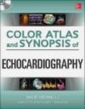 Color Atlas and Synopsis of Echocardiography David Orsinelli