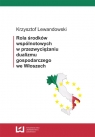 Rola środków wspólnotowych w przezwyciężaniu dualizmu gospodarczego we Lewandowski Krzysztof