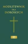 Modlitewnik dla dorosłych (zielony) Bogna Paszkiewicz, Iwona Wesołowska