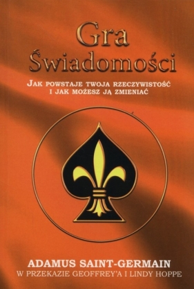 Gra świadomości - Saint-Germain Adamus