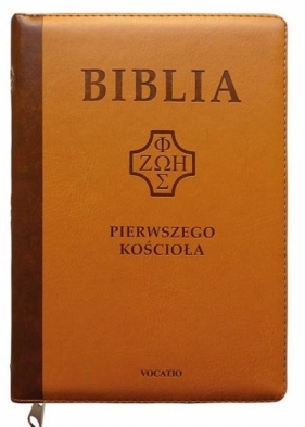Biblia pierwszego Kościoła z paginatrami karmelowa - Praca zbiorowa