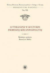 Luteranizm w kulturze Pierwszej Rzeczypospolitej Tom 8