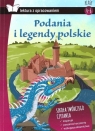Podania i legendy polskie Lektura z opracowaniemKlasa 4-6