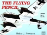The Flying Pencil Heinz J. Nowarra