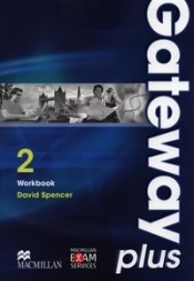 Gateway Plus 2 Workbook. - Spencer David