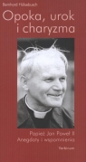 Opoka urok i charyzma Papież Jan Paweł II anegdoty i wspomnienia Hulsebusch Bernhard