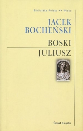 Boski Juliusz - Bocheński Jacek
