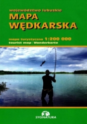 Mapa wędkarska województwa lubuskiego 1:200 000 - Opracowanie zbiorowe