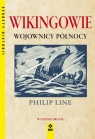 Wikingowie. Wojownicy północy (dodruk 2020) Philip Line Philip