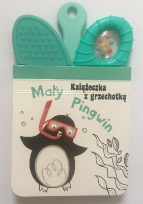 Mały Pingwin Książeczka z grzechotką i gryzaczkiem